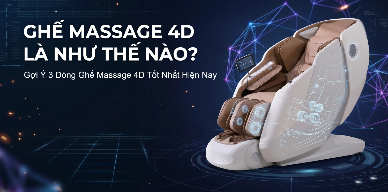 Ghế Massage 4D Là Như Thế Nào? Gợi Ý 3 Dòng Ghế Massage 4D Tốt Nhất Hiện Nay