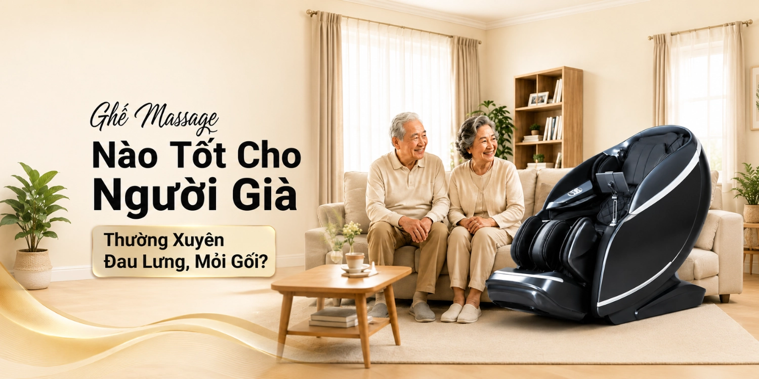 Ghế Massage Nào Tốt Cho Người Già Thường Xuyên Đau Lưng, Mỏi Gối?