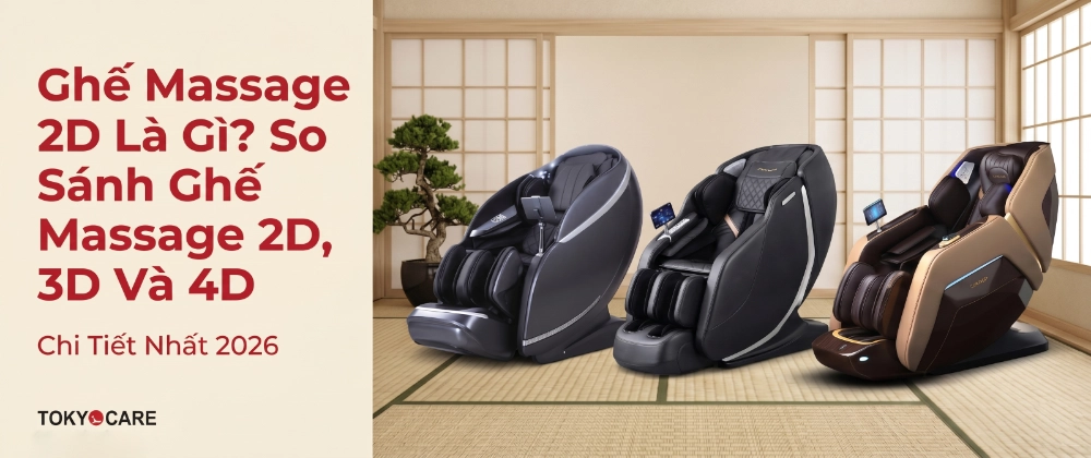 Ghế Massage 2D Là Gì? So Sánh Ghế Massage 2D, 3D Và 4D Chi Tiết Nhất 2026